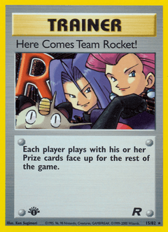 Here Comes Team Rocket!, 15/82, Unlimited
