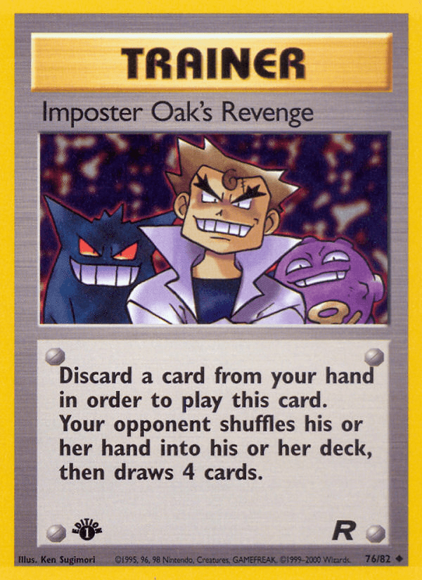 Imposter Oak's Revenge, 76/82, Unlimited
